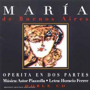 Astor Piazzolla Horacio Ferrer Maria De Buenos Aires