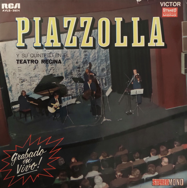 Astor Piazzolla Piazzolla En El Regina