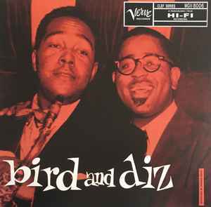 Charlie Parker Dizzy Gillespie Bird and Diz
