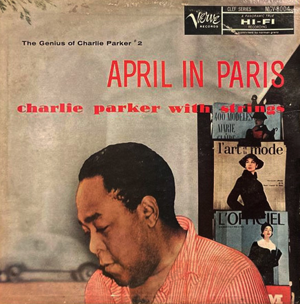 Charlie Parker April in Paris