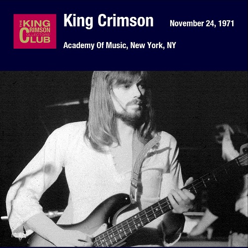 King Crimson_Academy Of Music, New York, November 24, 1971